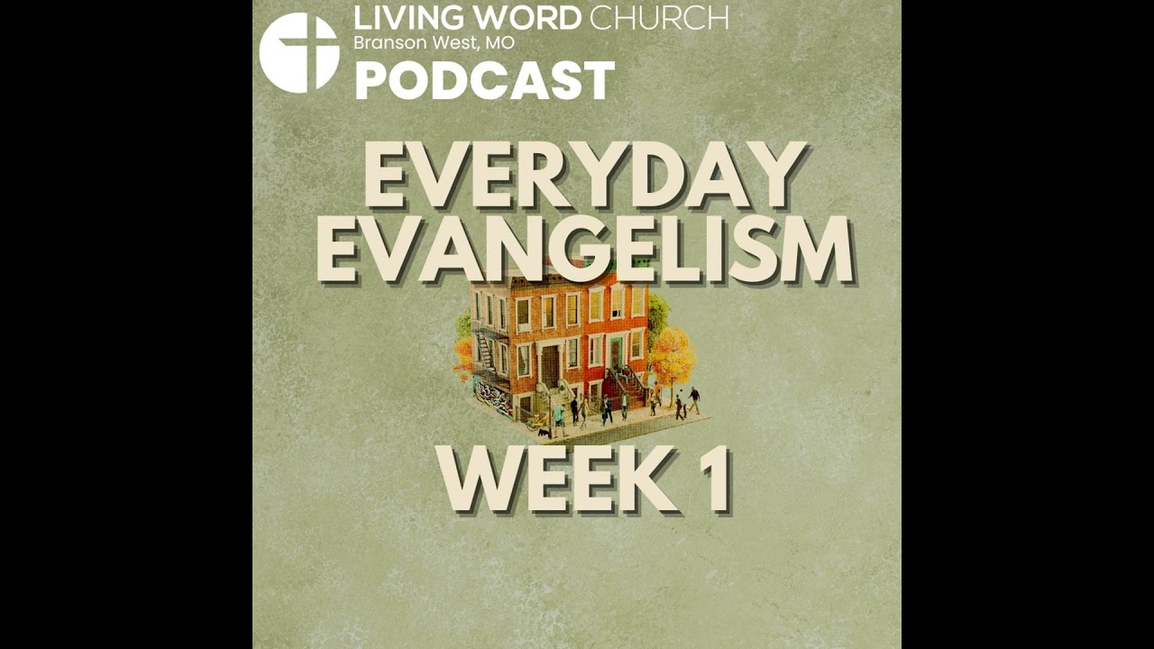Everyday Evangelism, Week 1 | Pastor Sam & Panel