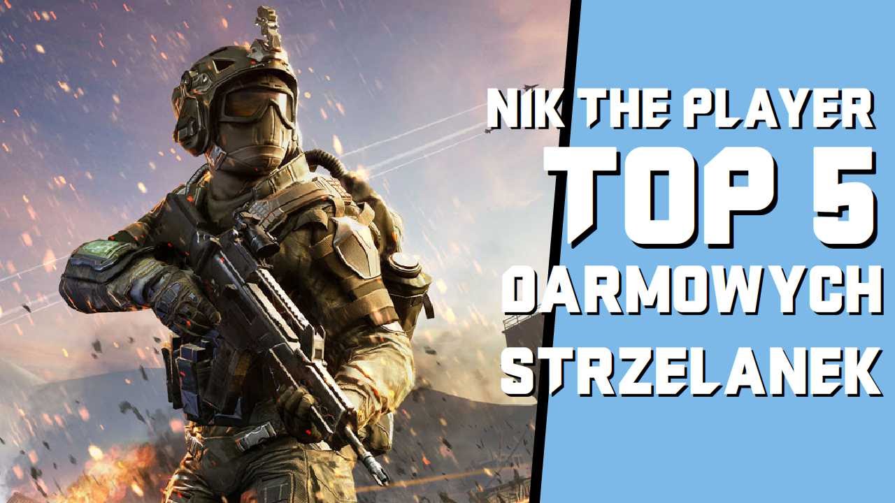 TOP 5 DARMOWYCH STRZELANEK FPS (FREE 2 PLAY)