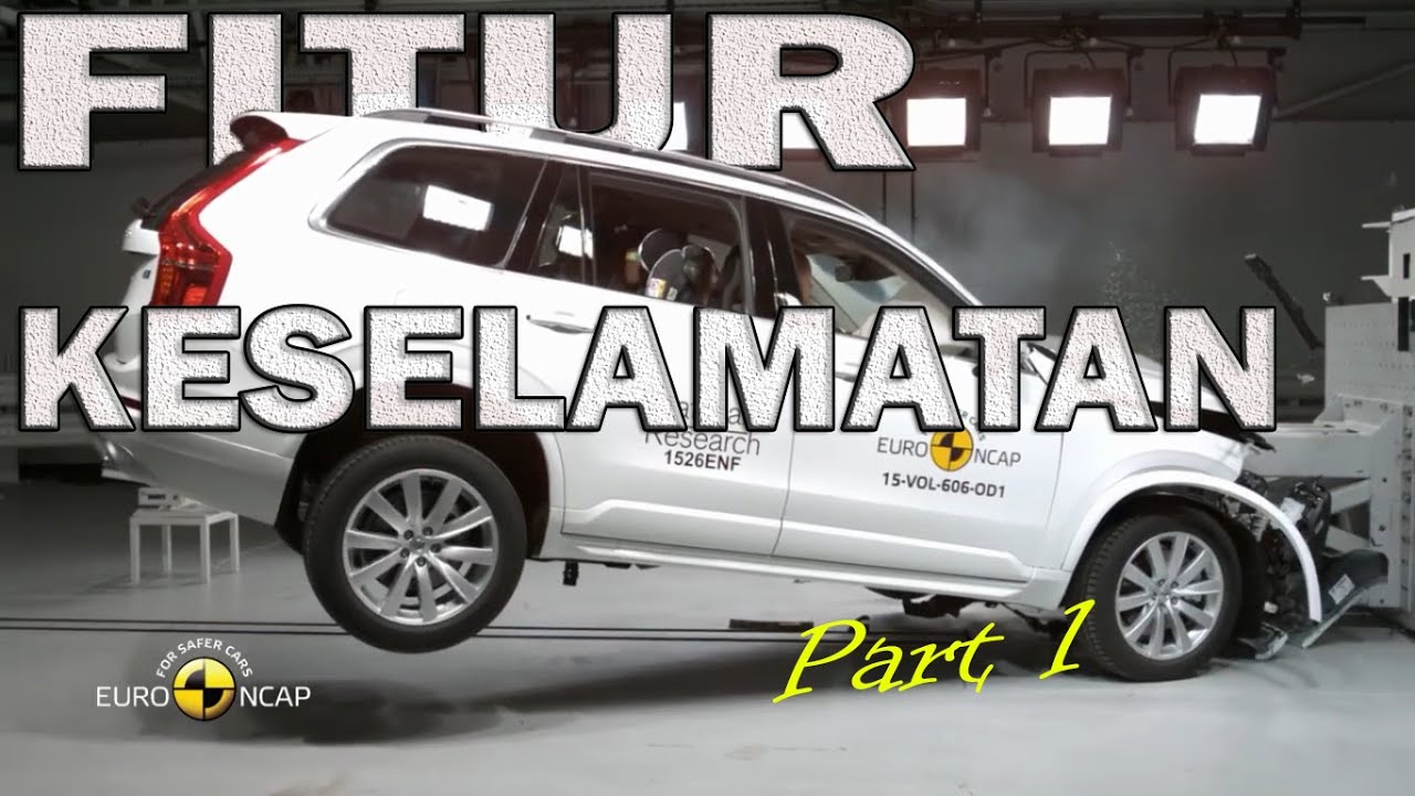 Fitur Keselamatan Pada Mobil part 1 | SAFETY FEATURES