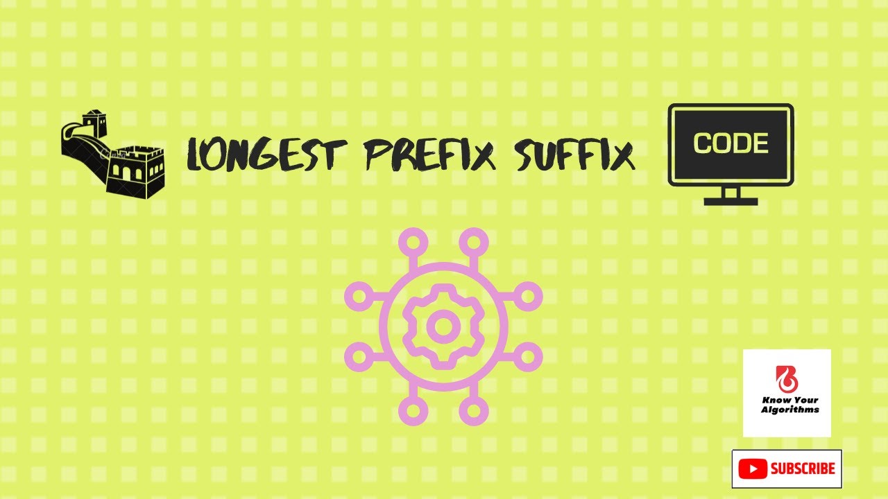 Longest Prefix Suffix GeeksforGeeks | Medium Problem | Interview Problem | Array Problem
