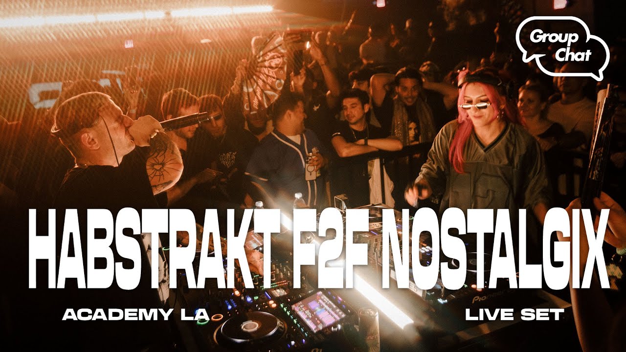 Habstrakt F2F Nostalgix (Featuring JSTJR) LIVE @ Group Chat LA [BASS HOUSE / HARD TECHNO]
