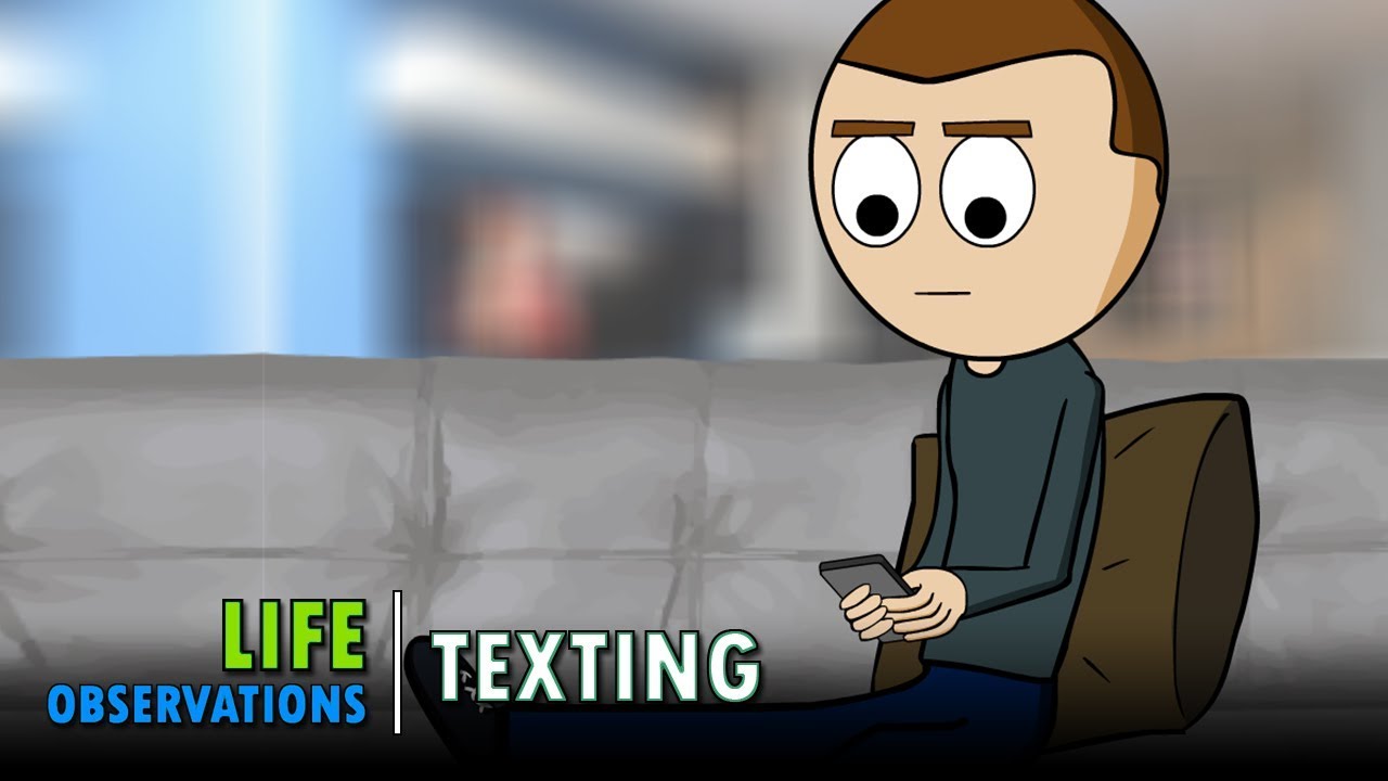 Life Observations: Texting