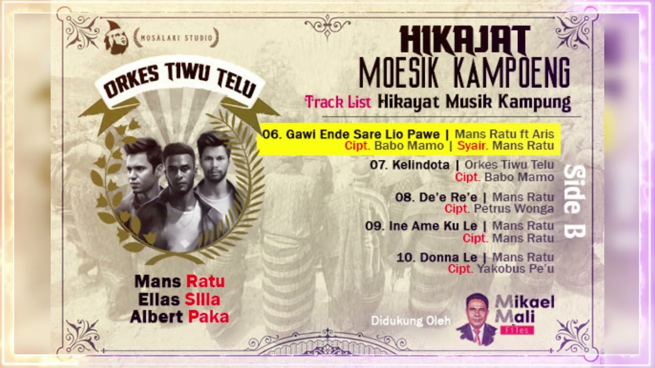 HIKAJAT MOESIK KAMPOENG (Side B)-ORKES TIWU TELU | ALBUM LAGU-LAGU DAERAH ENDE LIO | GAWI WANDA PAU