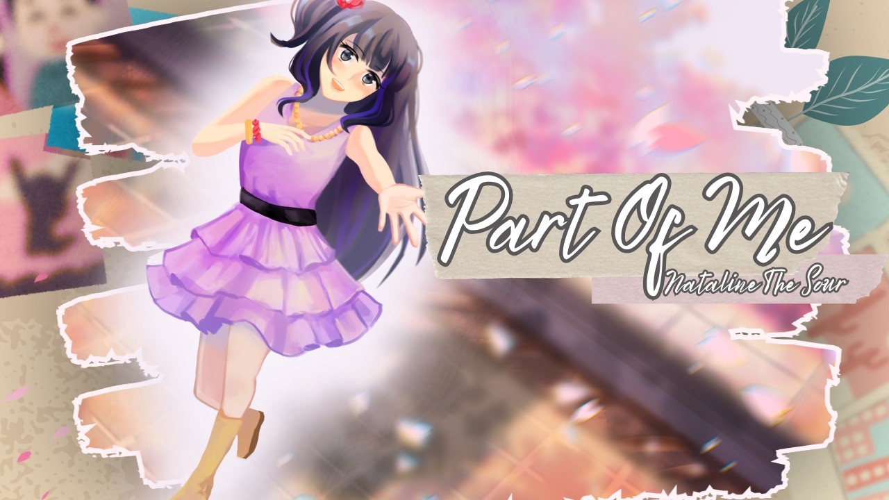 Part Of Me - Katy Perry | Cover by Nataline The Sour