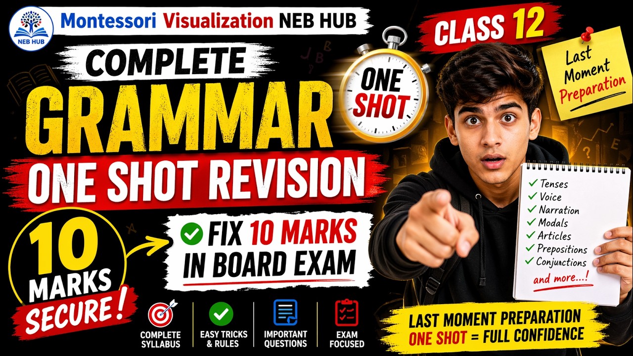 Class 12 English Grammar One Shot   Full Concept + Old is Gold Solution   Fix 10 Marks NEB Exam
