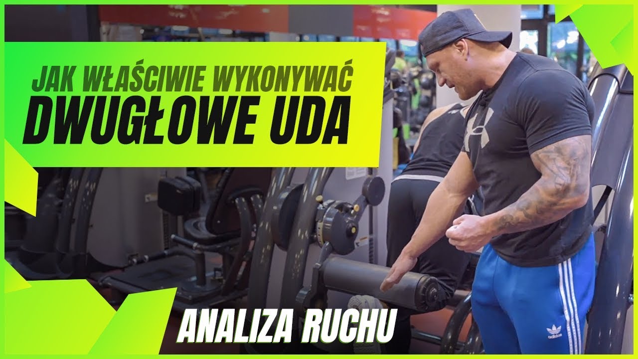 DWUGŁOWE UDA - JAK WŁAŚCIWIE TRENOWAĆ