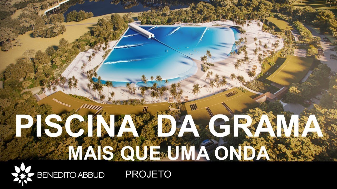 Piscina da Grama : Mais que uma onda