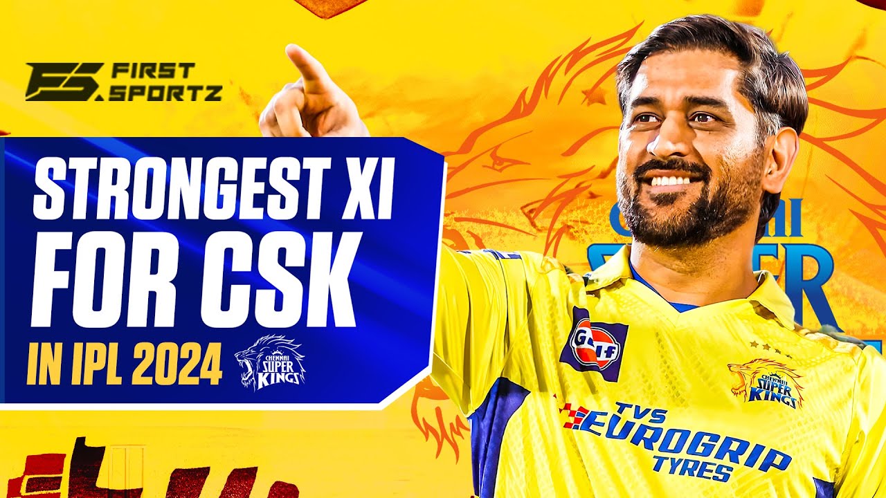 Crafting the Perfect XI: Decoding CSK's Winning Formula for IPL 2024! 🔥🏏 #CSKBestXI #IPL2024