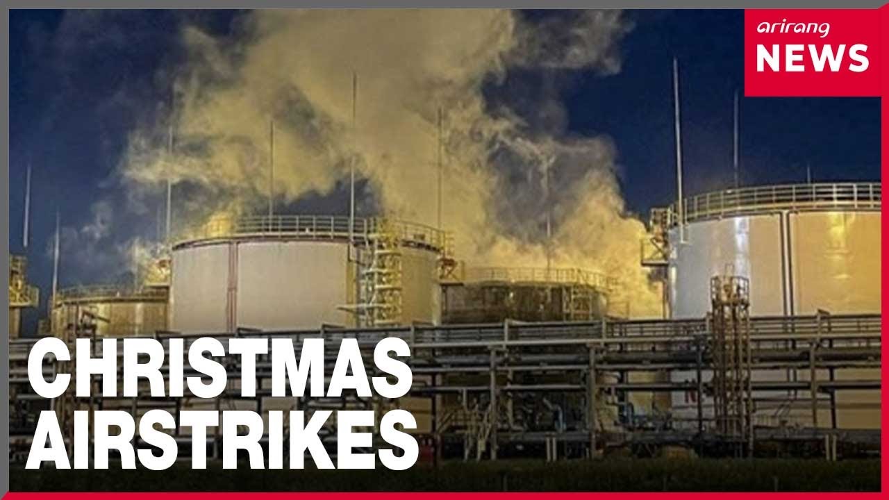 Airstrikes on Christmas Day as Ukraine hits key Russian energy facilities with drones, missiles