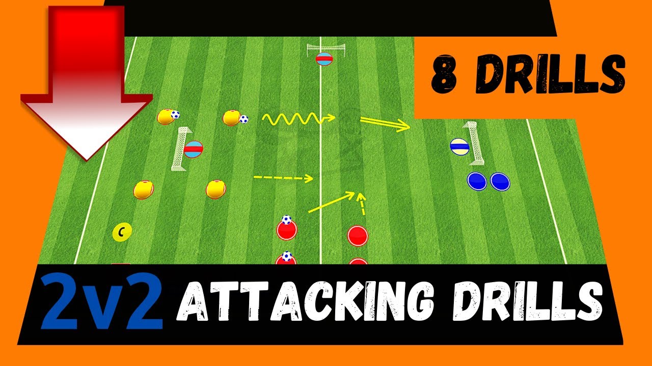 🎯 8 Amazing Soccer Drills: 2v2 Attacking Skill Practice (2021)