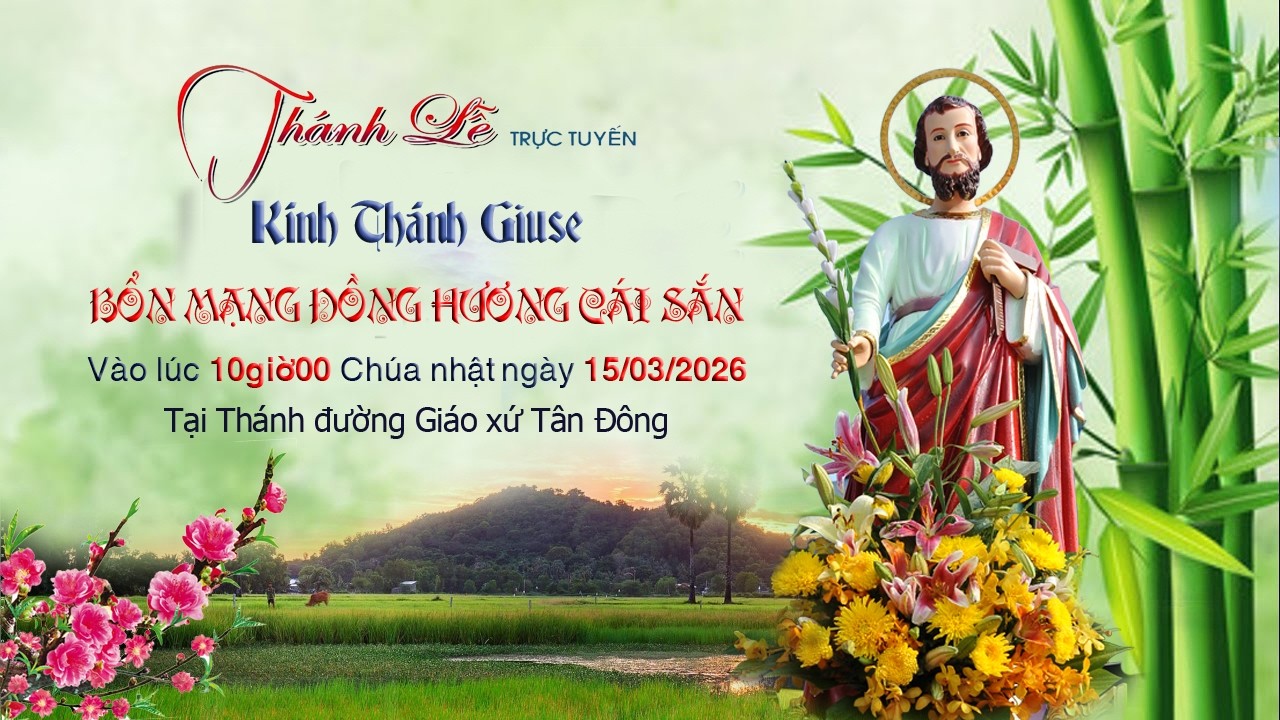 Trực tiếp: Lễ kính Thánh Giuse 