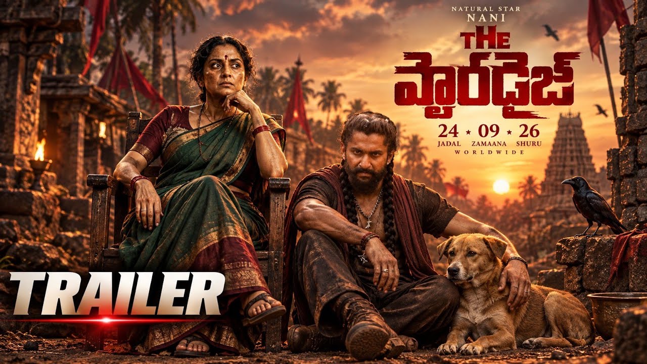 The Paradise Release Trailer 🔥 The Epic Begins | Nani | Srikanth Odela | Anirudh | 4K