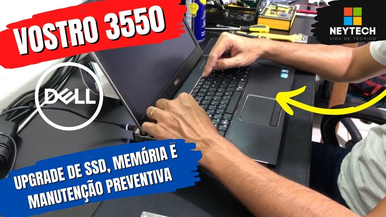 [Como Desmontar] DELL Vostro 3550 - Como fazer upgrade e manutenção preventiva