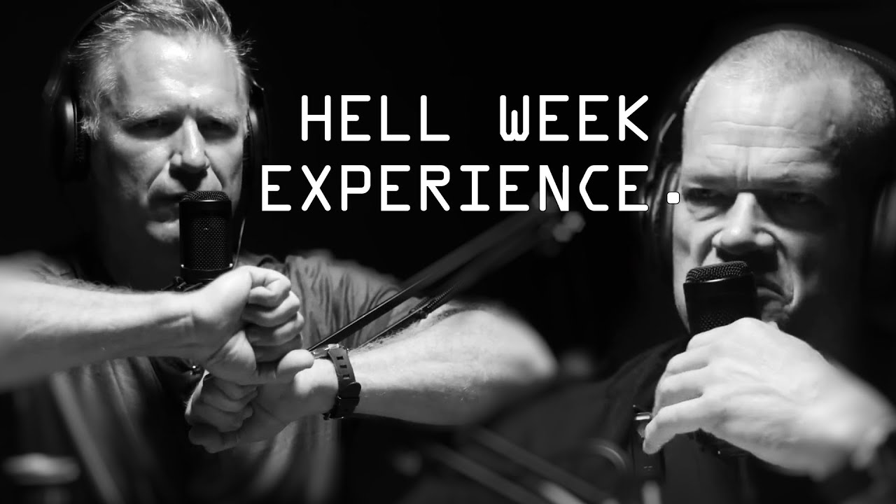 The Navy Hell Week Experience - Jocko Willink & Ed Thelander
