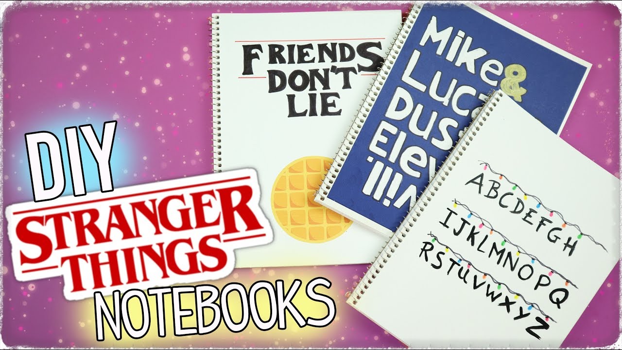 Back To School | DIY Stranger Things Notebooks
