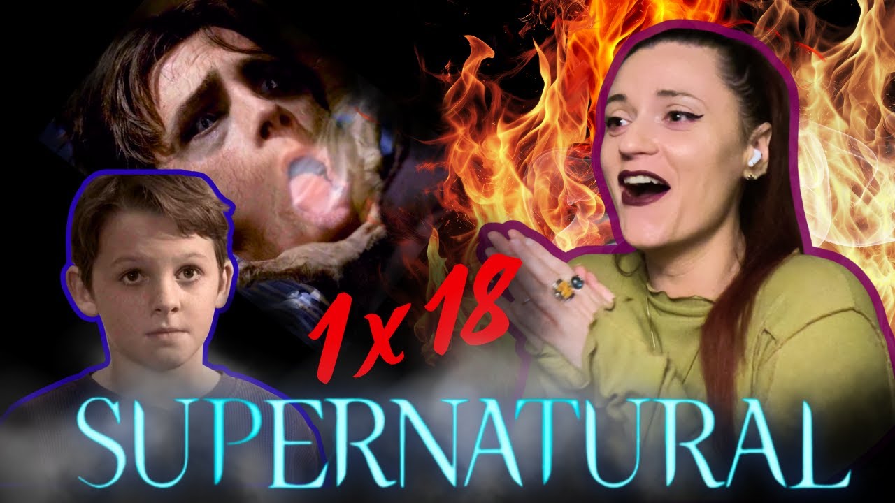 **SUPERNATURAL** 1x18 || 