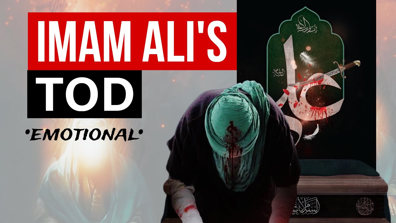 Imam Ali's (as) Tod (emotional) - die traurige Geschichte