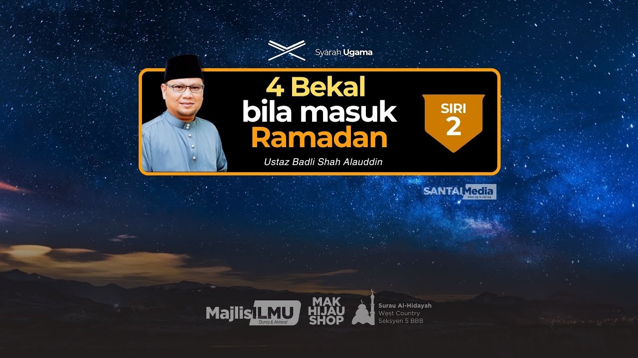 Siri 2 : 4 Bekal bila masuk Ramadan - Ustaz Badli Shah Alauddin#fypyoutube #malaysia #indonesia
