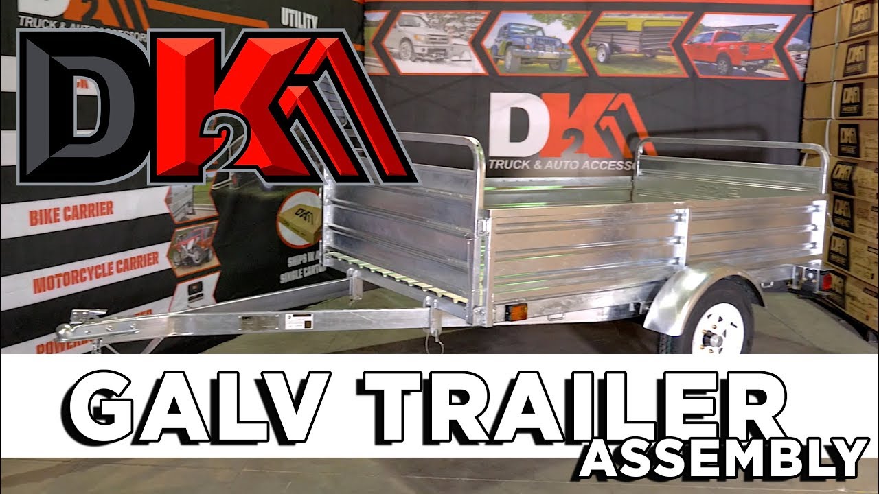DK2 Trailers | 4.5 ft. x 7.5 ft. Galvanized Multi-Utility Trailer | Assembly