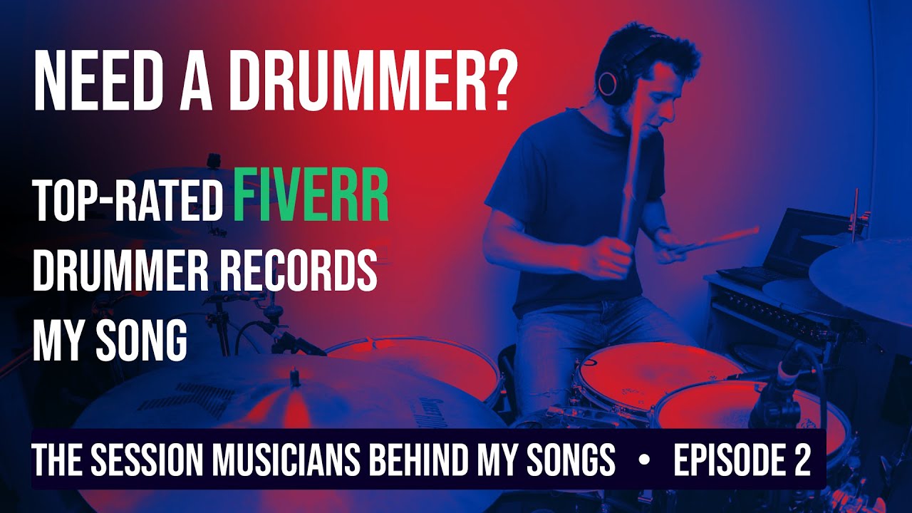 Top-Rated Drummer Records My Song (Fiverr Session Musician)