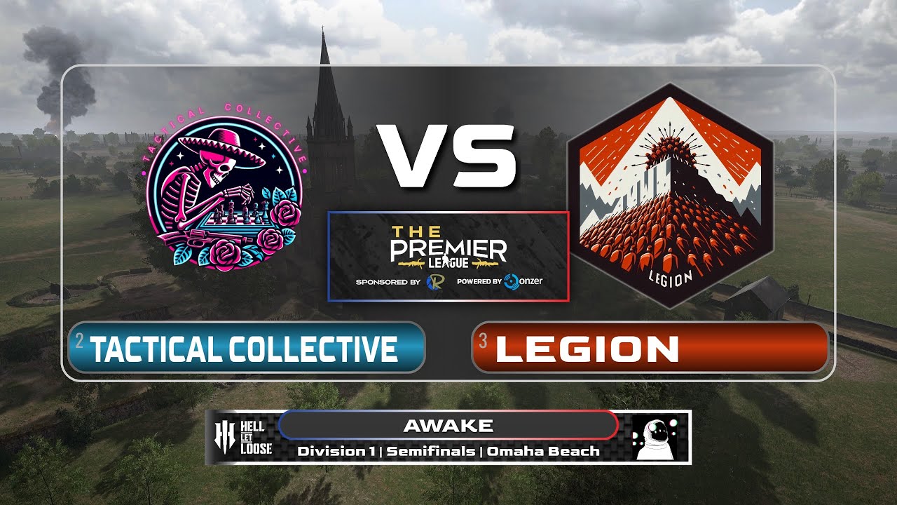 Hell Let Loose | TACO vs Legion | The Premier League Division 1 Semifinals | Omaha Beach