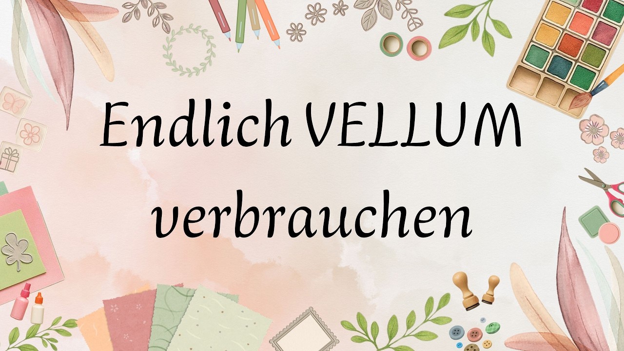 Vellum-Bestand aufbrauchen: Wunderschöne Anhänger einfach selber basteln