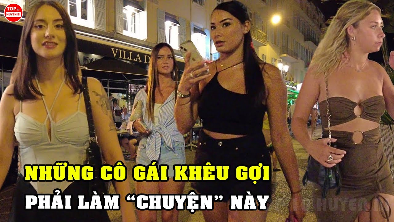 7 Điều Kỳ Lạ Và Khó Tin Chỉ Có Ở Nước PHÁP Nơi Những Cô Gái Khêu Gợi Làm 