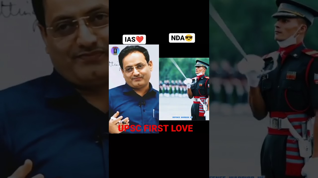 IAS Vs NDA #upsc #ias #nda #examination