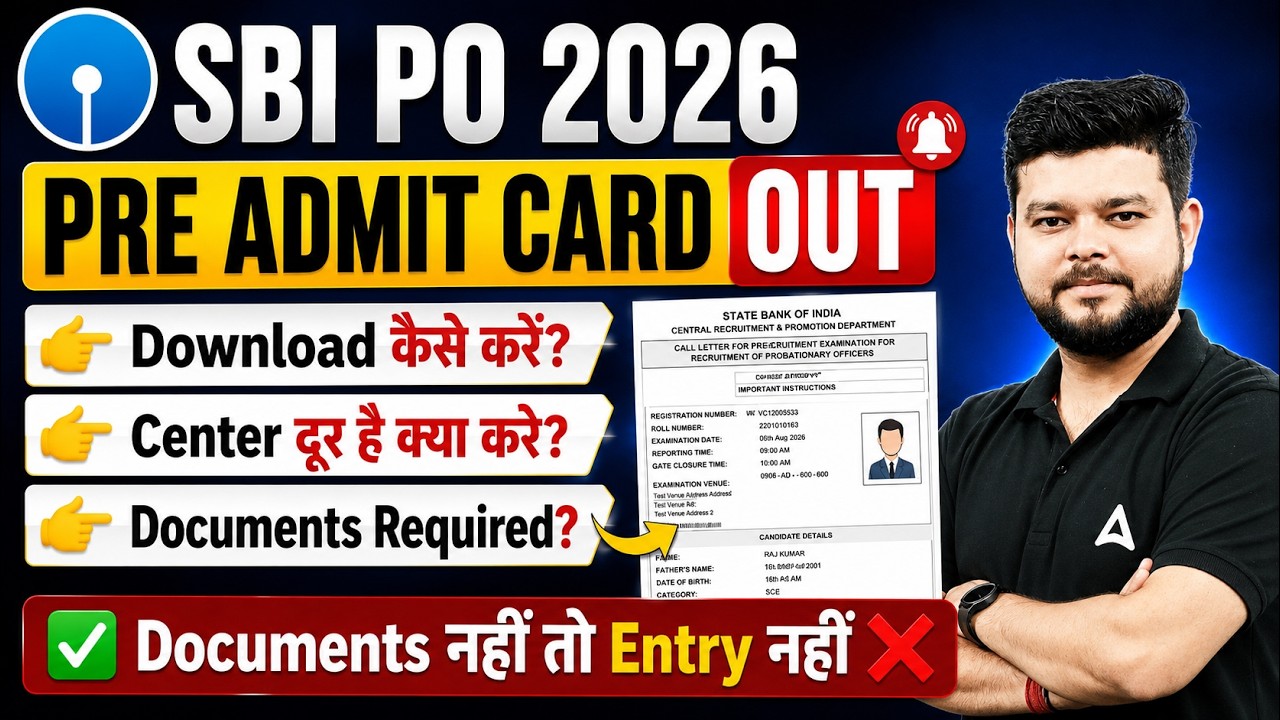SBI PO Admit Card 2026 Out | How to Download | Center Issues & Documents