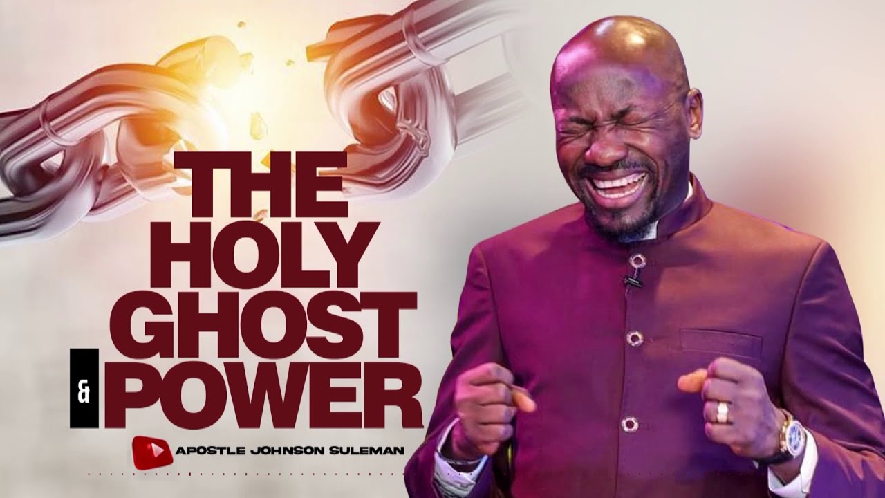 (Audio Message)🎙️THE HOLY GHOST AND POWER🕊️🔥 By Apostle Johnson Suleman