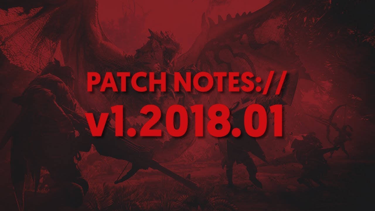 Patch Notes:// January 2018 - Monthly All-in-One Gaming News Round-up