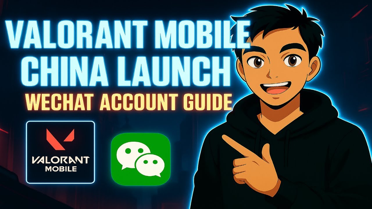 VALORANT MOBILE UPDATES AND HOW TO CREATE WECHAT/QQ