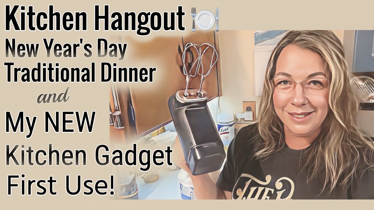Kitchen Hangout | New Year’s Day Cooking + New Kitchen Gadget!