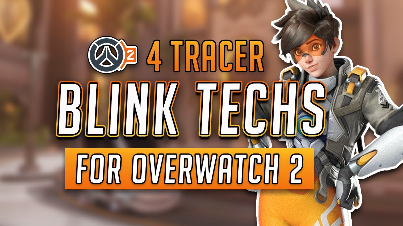 MASTER YOUR TRACER BLINKS - 4 Tracer Blink Techs for Overwatch 2
