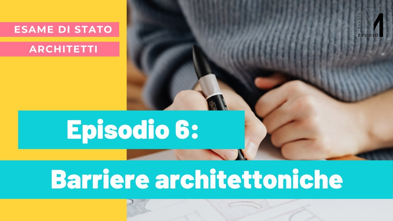 06 - BARRIERE ARCHITETTONICHE - D.Lgs 1989