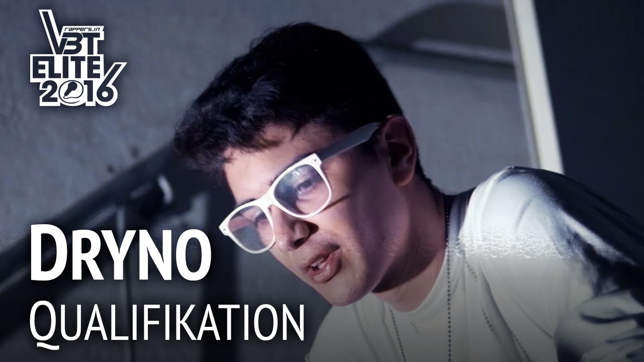 Dryno | VBT Elite Qualifikation (Beat by Scaletta)