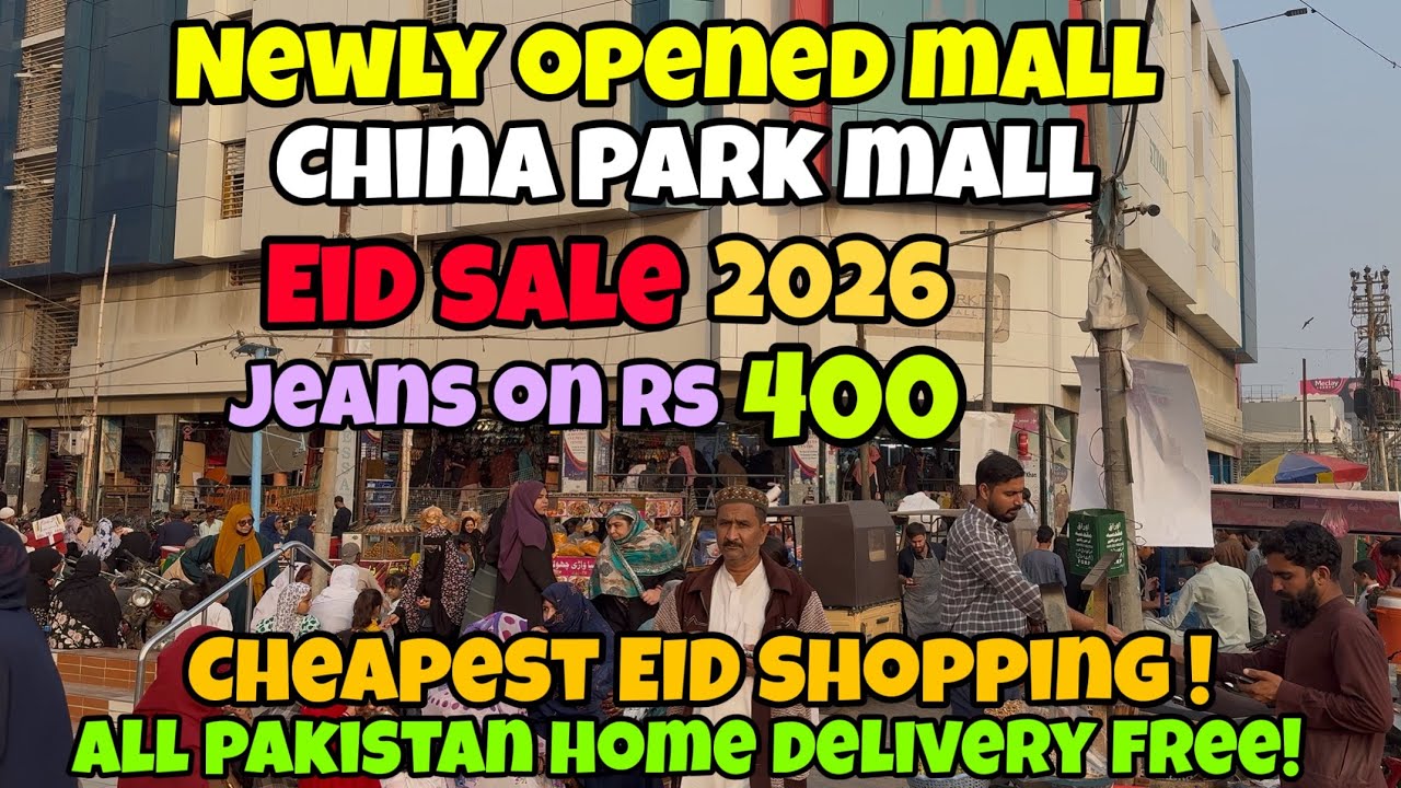 Newly Opened Mall near Gold Mark 1 & 2 | China Mall Eid Sale 2026 | Eid Cheap Shopping Under Budget