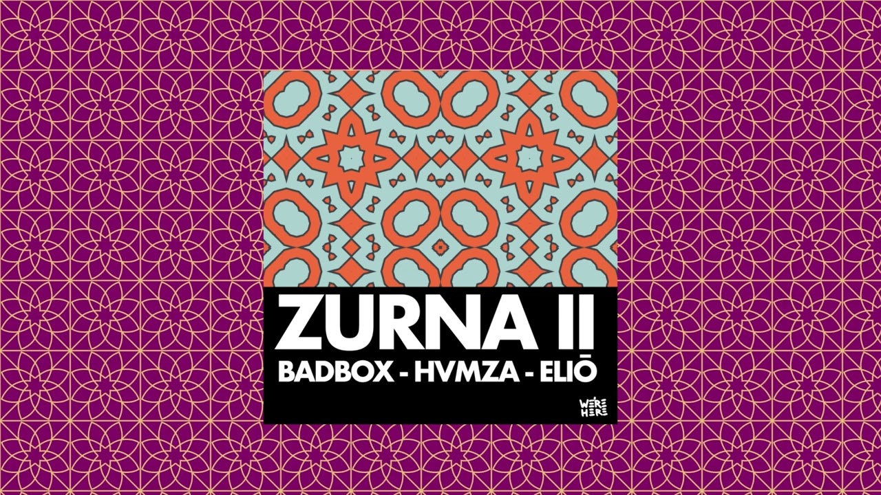 BADBOX, HVMZA, ELIŌ - Zurna II (Original Mix)