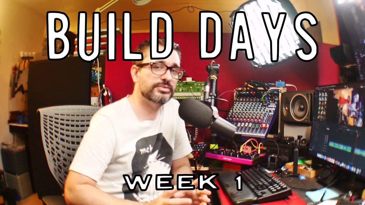 Build Days Week 1