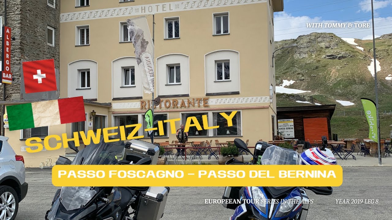2019 Alps Leg 8 Passo Forcagno to Passo Bernina