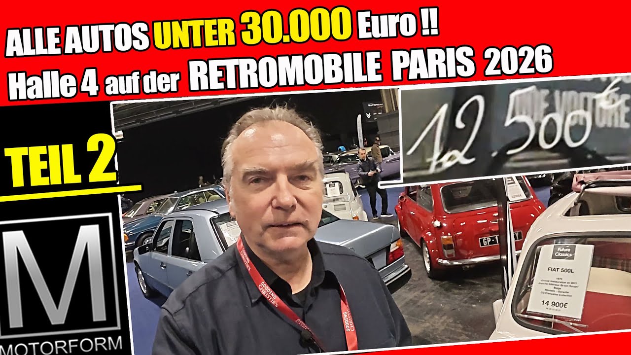 Alle Autos unter 30.000 Euro - die Halle 4 auf der Retromobile Paris 2026