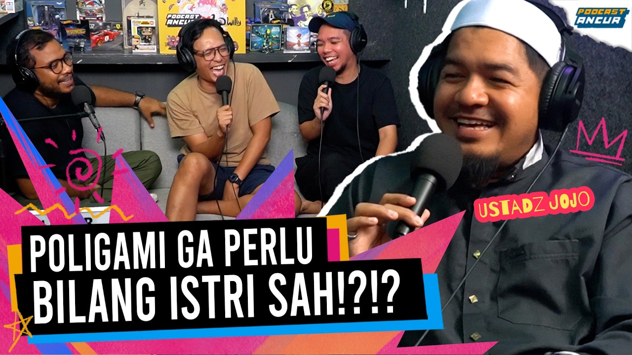 USTAD JOJO DIUSIR DARI RUSUN KARENA UDAH PUNYA MOBIL - PODCAST ANCUR
