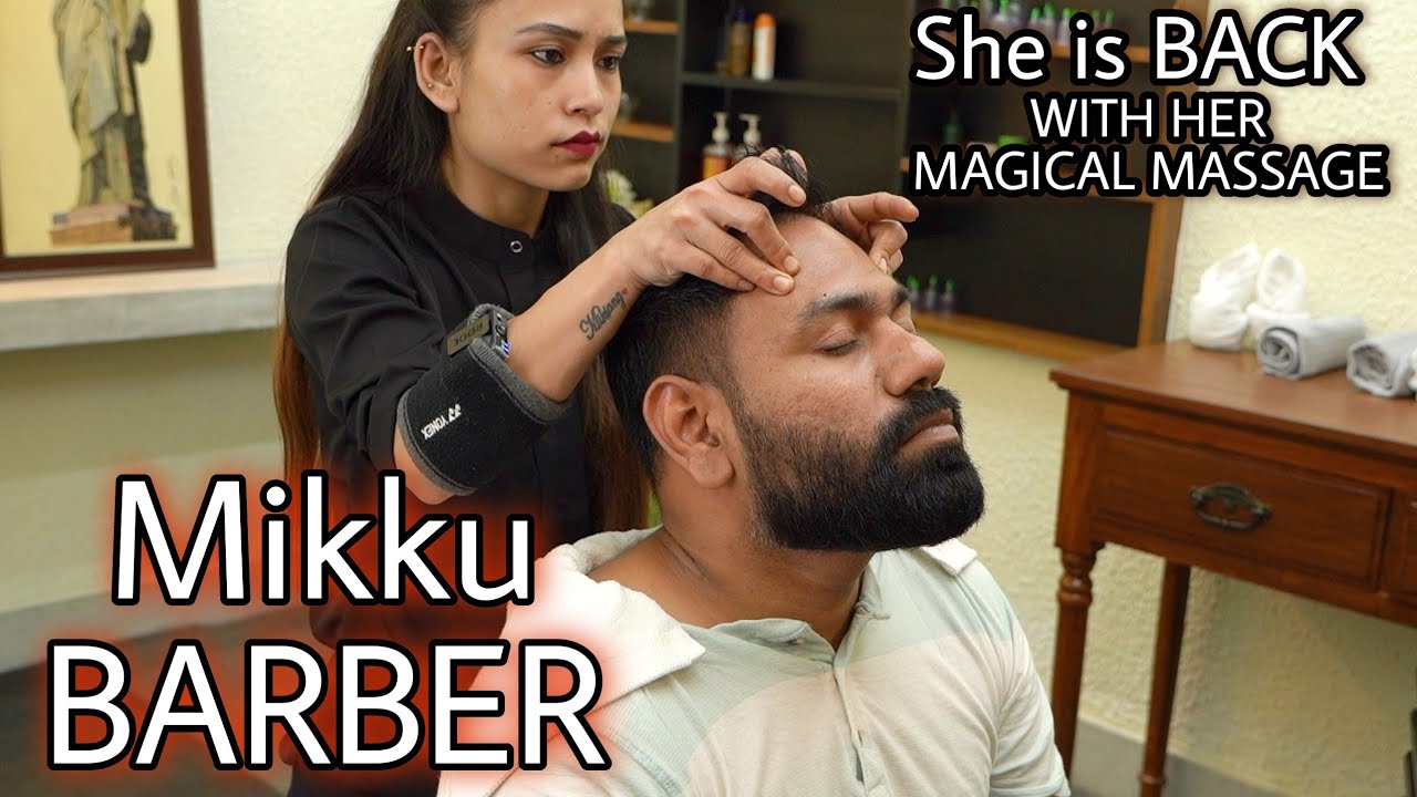 MIKKU BARBER HEAD MASSAGE AND CRUNCHY NECK CRACKING 💈ASMR 💈INDIAN BARBER 👌 MAGICAL MASSAGE 💆‍♀️