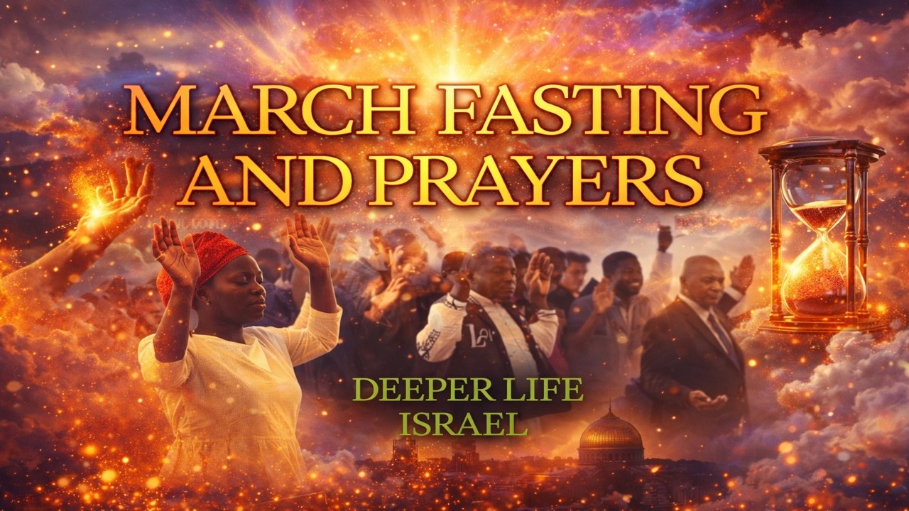 MARCH FASTING AND PRAYERS ( 07/03/2026 )