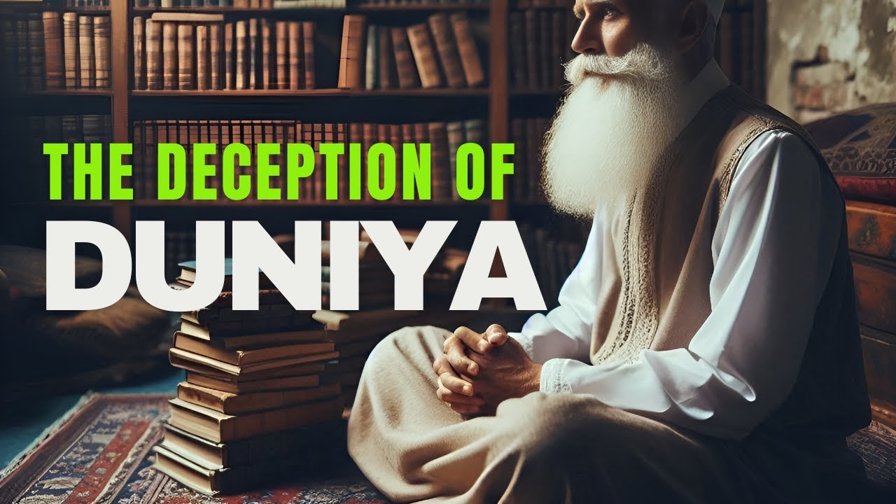 The One Ayah Antidote to the Deceptions of This Worldly Life