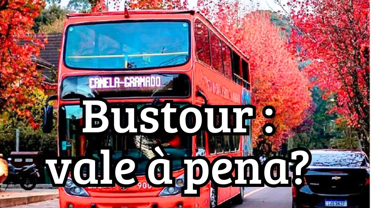Gramado: Bustour pontos positivos e negativos