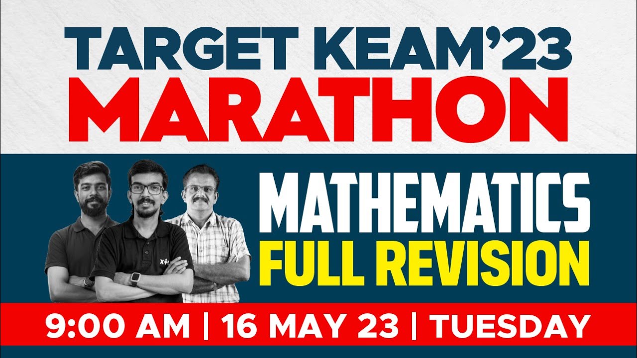 🎯 Target KEAM 2023 - Mathematics Full Revision Marathon | XYLEM KEAM