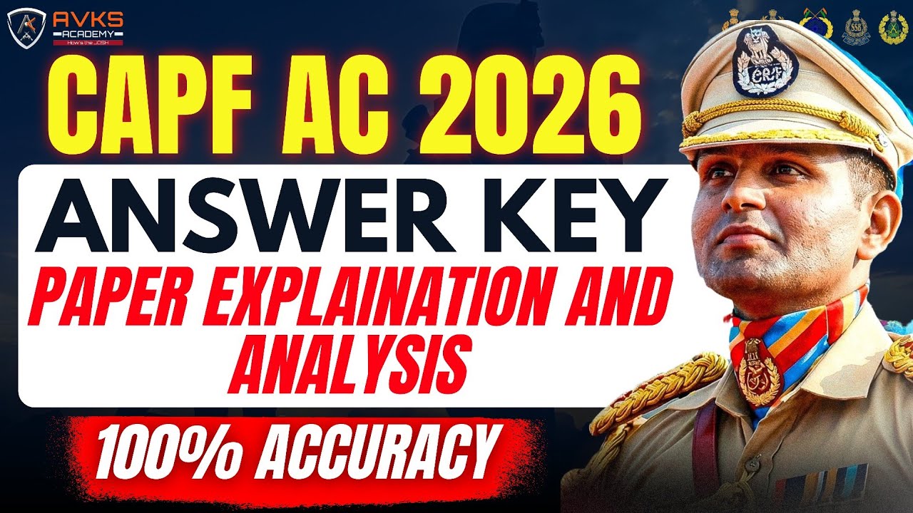 CAPF AC 2026 Answer Key | CAPF AC 2026 | Exam Pattern | UPSC CAPF ASSISTANT COMMANDANT #upsc #capfac