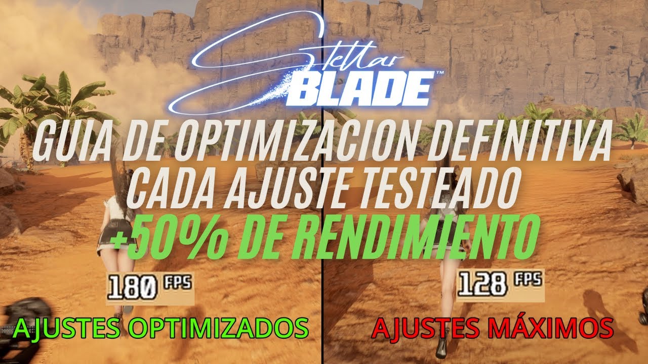 Stellar Blade PC | GU&Iacute;A DE OPTIMIZACI&Oacute;N ✅ Mejores Ajustes Gr&aacute;ficos Analizados