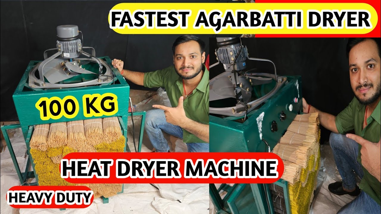 100 KG  अगरबत्ती हीट ड्रायर मशीन  . HIGH SPEED AGARBATTI DRYER MACHINE @All about agarbatti